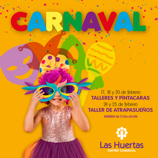 Carnaval – Las Huertas