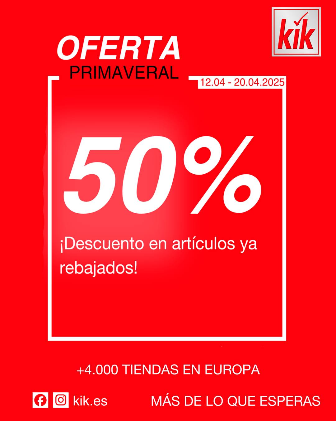 https://www.lashuertas.es/wp-content/uploads/2025/04/descuento-KIK.jpeg